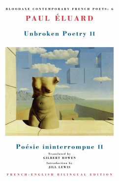 Unbroken Poetry II: Poésie Ininterrompue II - Éluard, Paul