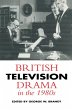 British Television Drama in the 1980s - Bild 1