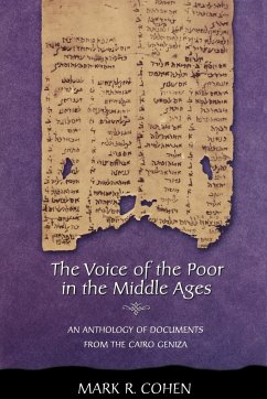The Voice of the Poor in the Middle Ages - Cohen, Mark R.