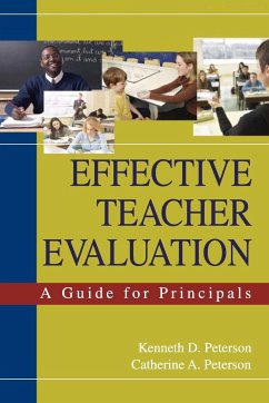 Effective Teacher Evaluation - Peterson, Kenneth D.; Peterson, Catherine A.