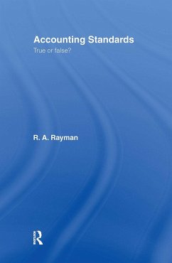 Accounting Standards: True or False? - Rayman, R a