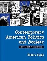 Contemporary American Politics and Society - Singh, Robert P