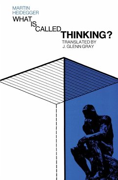 What Is Called Thinking? - Heidegger, Martin