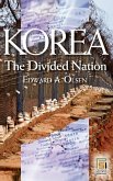 Korea, the Divided Nation