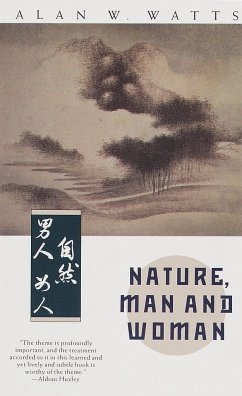 Nature, Man and Woman - Watts, Alan