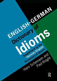 English/German Dictionary of Idioms - Schemann, Hans