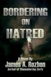 Bordering On Hatred - Bild 1