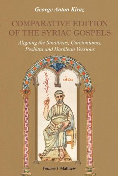 Comparative Edition of the Syriac Gospels - Kiraz, George Anton