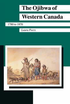 Ojibwa of Western Canada - Peers, Laura