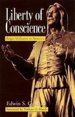 Liberty of Conscience - Gaustad, Edwin S