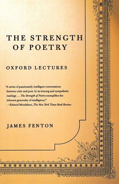 The Strength of Poetry - Fenton, James