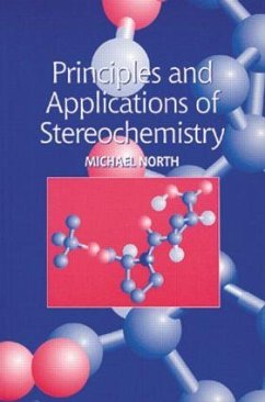 Principles and Applications of Stereochemistry - North, Michael
