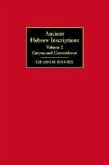 Ancient Hebrew Inscriptions: Volume 2