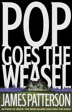 Pop Goes the Weasel - Patterson, James