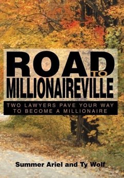 Road To Millionaireville - Ariel, Summer