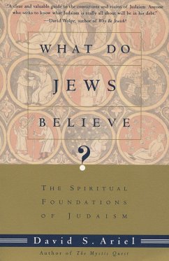 What Do Jews Believe? - Ariel, David