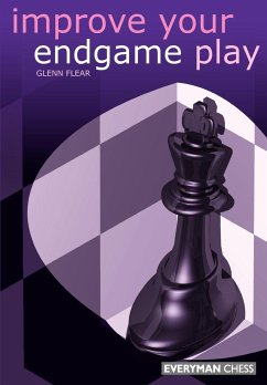 Improve Your Endgame Play - Flear, Glen; Flear, Glenn