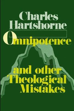 Omnipotence and Other Theological Mistakes - Hartshorne, Charles