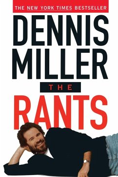 Rants - Miller, Dennis