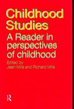 Childhood Studies - Mills, Jean / Mills, Richard (eds.)