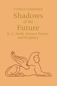 Shadows of the Future - Parrinder, Patrick