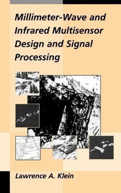 Millimeter-Wave and Infrared Multisensor Design and Signal Processing - Klein, Lawrence A.