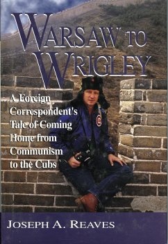 Warsaw to Wrigley - Reaves, Joseph A