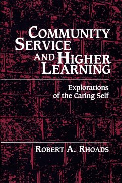 Community Service and Higher Learning - Rhoads, Robert A.