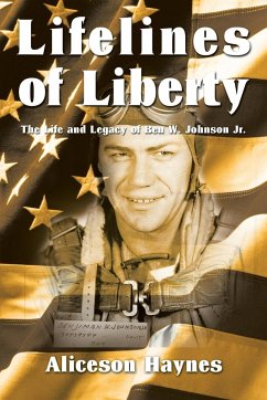 Lifelines of Liberty - Haynes, Aliceson