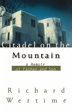 Citadel on the Mountain - Wertime, Richard