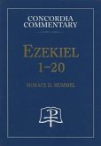 Ezekiel 1-20 - Concordia Commentary