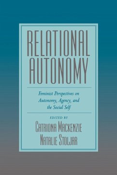 Relational Autonomy - Mackenzie, Catriona / Stoljar, Natalie (eds.)