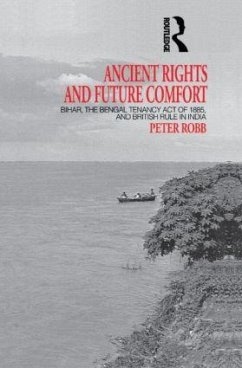 Ancient Rights and Future Comfort - Robb, Peter