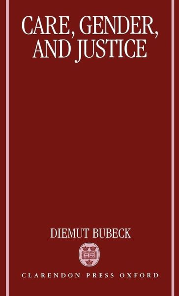 Care, Gender, and Justice