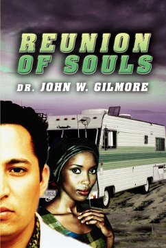 Reunion of Souls - Gilmore, John W.