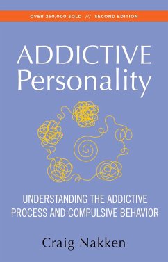 The Addictive Personality - Nakken, Craig