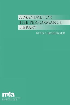 A Manual for the Performance Library - Girsberger, Russ