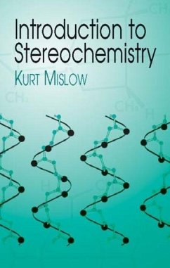 Introduction to Stereochemistry - Mislow, Kurt; Chemistry