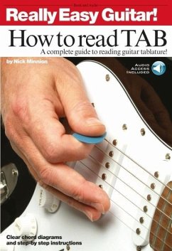 Really Easy Guitar! - How to Read Tab a Complete Guide to Reading Guitar Tablature! Book/Online Audio [With CD] - Minnion, Nick