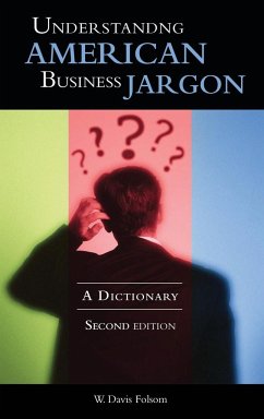 Understanding American Business Jargon - Folsom, W. Davis