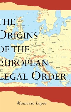 Origins of the European Legal Order - Lupoi, Maurizio