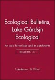 Ecological Bulletins, Lake Gårdsjön Ecological