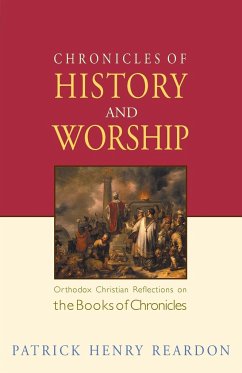 Chronicles of History and Worship - Reardon, Patrick Henry