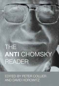 The Anti-Chomsky Reader - Collier, Peter; Horowitz, David