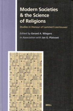 Modern Societies & the Science of Religions - Wiegers, Gerard