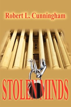 Stolen Minds - Cunningham, Robert L.