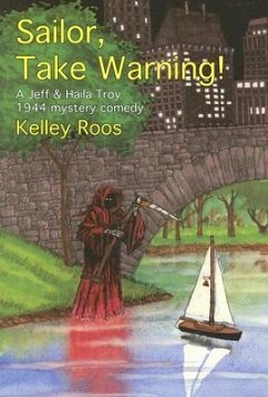 Sailor, Take Warning! - Roos, Kelley