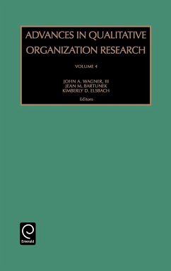 Advances in Qualitative Organization Research - Wagner, John A. / Bartunek, Jean M. / Elsbach, Kimberly D (eds.)