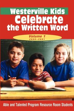 Westerville Kids Celebrate the Written Word - Tombaugh, George; Able and Talented Program Resource Roo; Thompson, Nancy N.