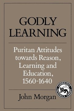 Godly Learning - Morgan, John Philip